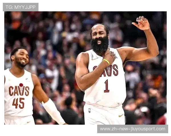 骑士管理层押宝哈登季后赛经验欲打破东部瓶颈